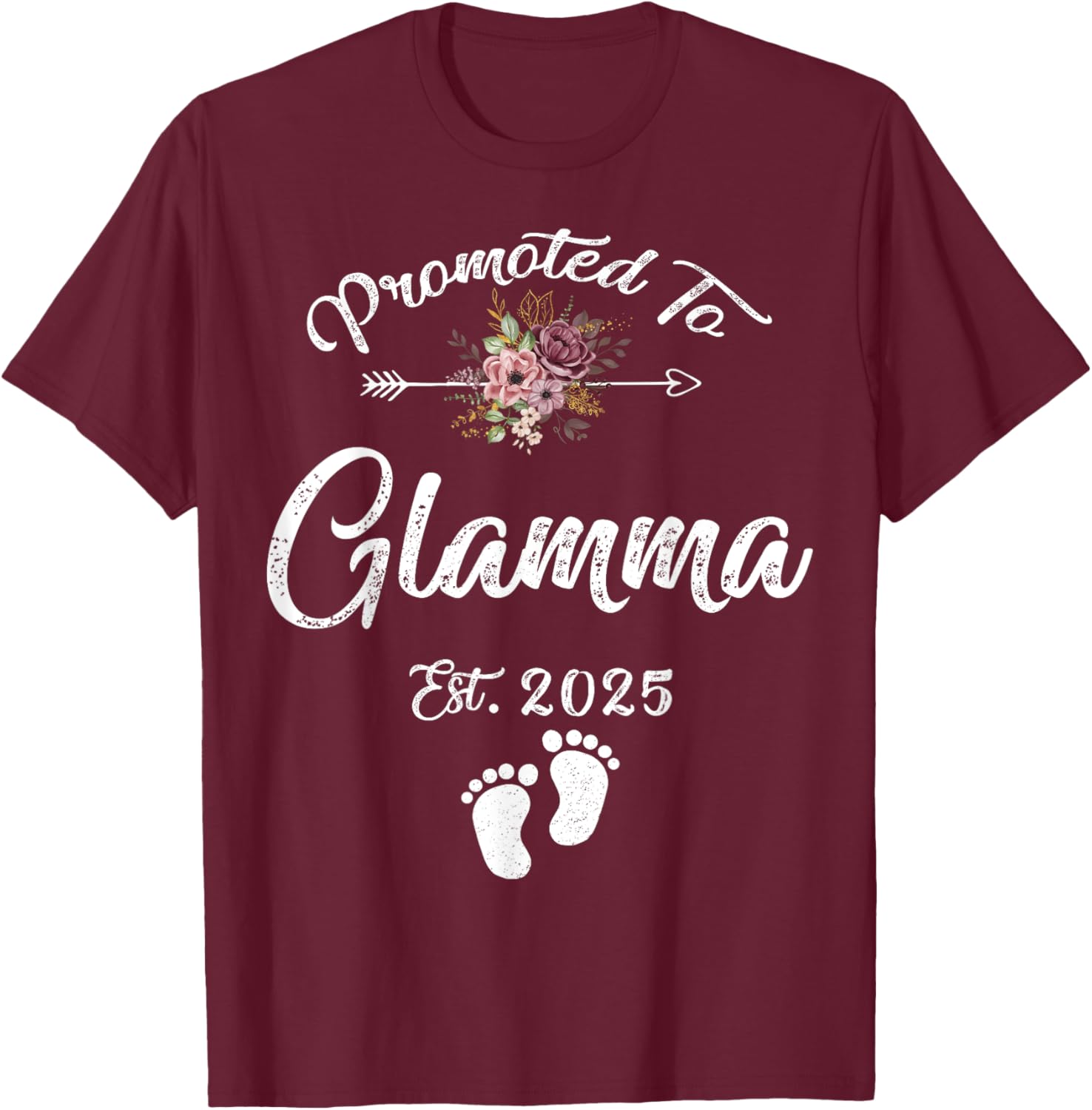 Promoted to Glamma Est 2025 Flower T-Shirt - T-Shirt | Maroon