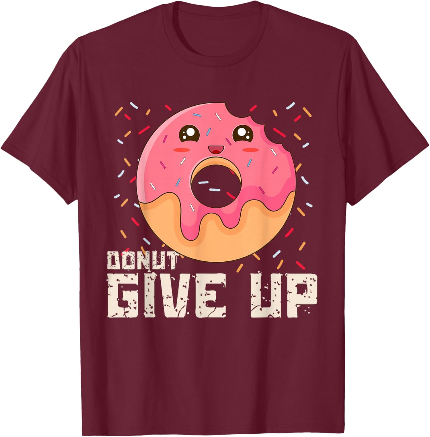 Funny Donut Give Up Motivational Gym Funny Donut Kids T-Shirt - T-Shirt | Maroon