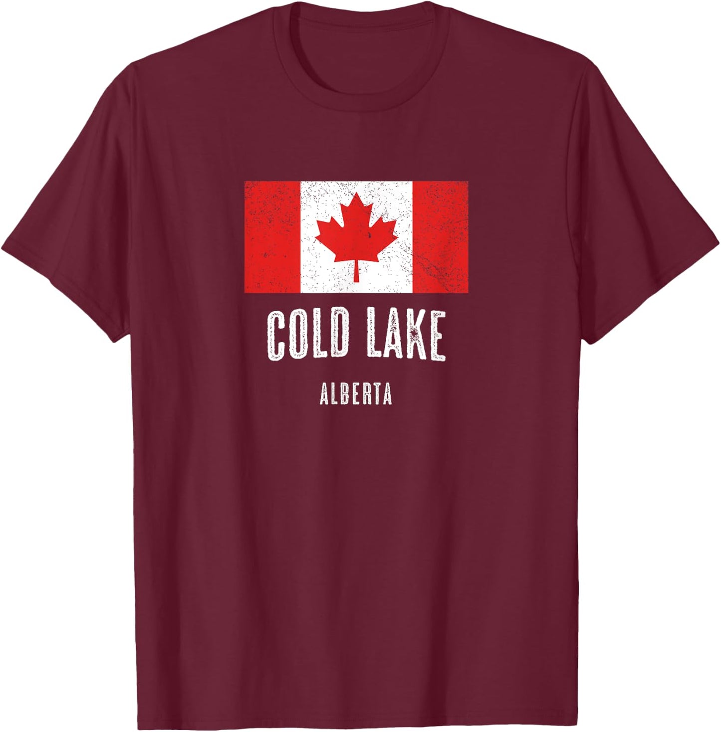 City of Cold Lake - Canada | Canadian Flag Souvenir T-Shirt - T-Shirt | Maroon