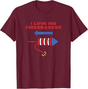 Love His Firecracker Matching Couple 4th of July Girlfriend T-Shirt - T-Shirt | Maroon