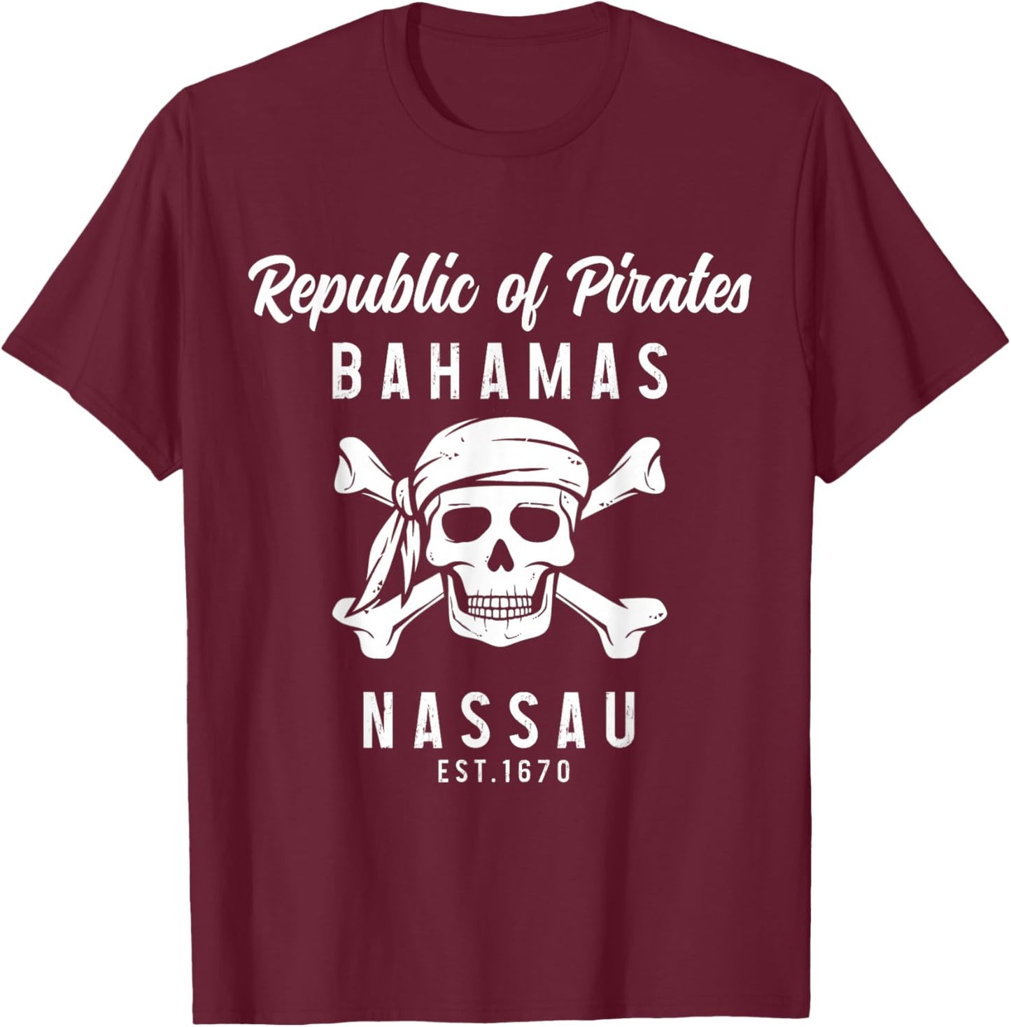 Nassau Bahamas Est. 1670 T-Shirt - T-Shirt | Maroon