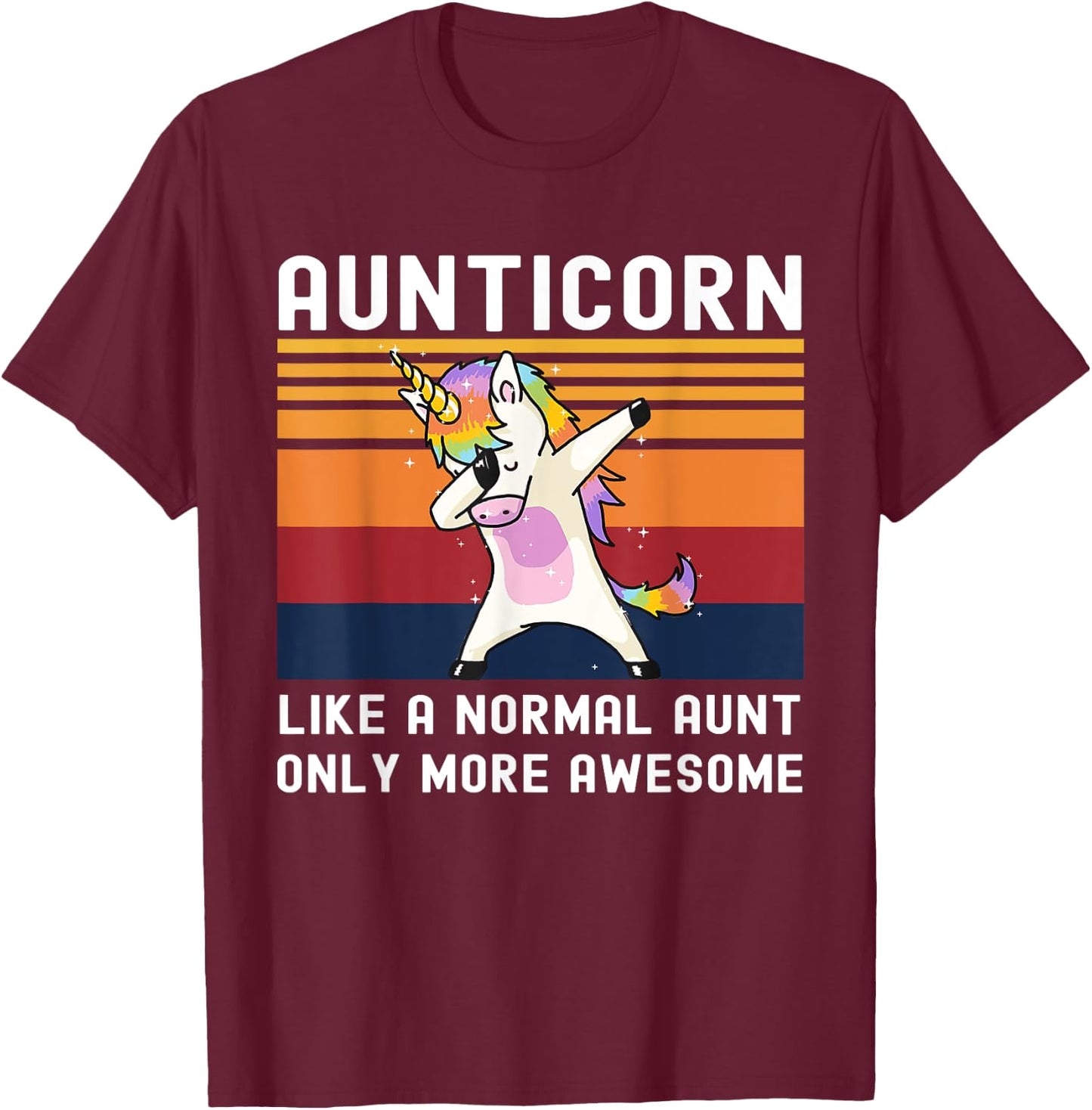 Aunticorn Like Normal Aunt But More Awesome Dabbing Unicorn T-Shirt - T-Shirt | Maroon