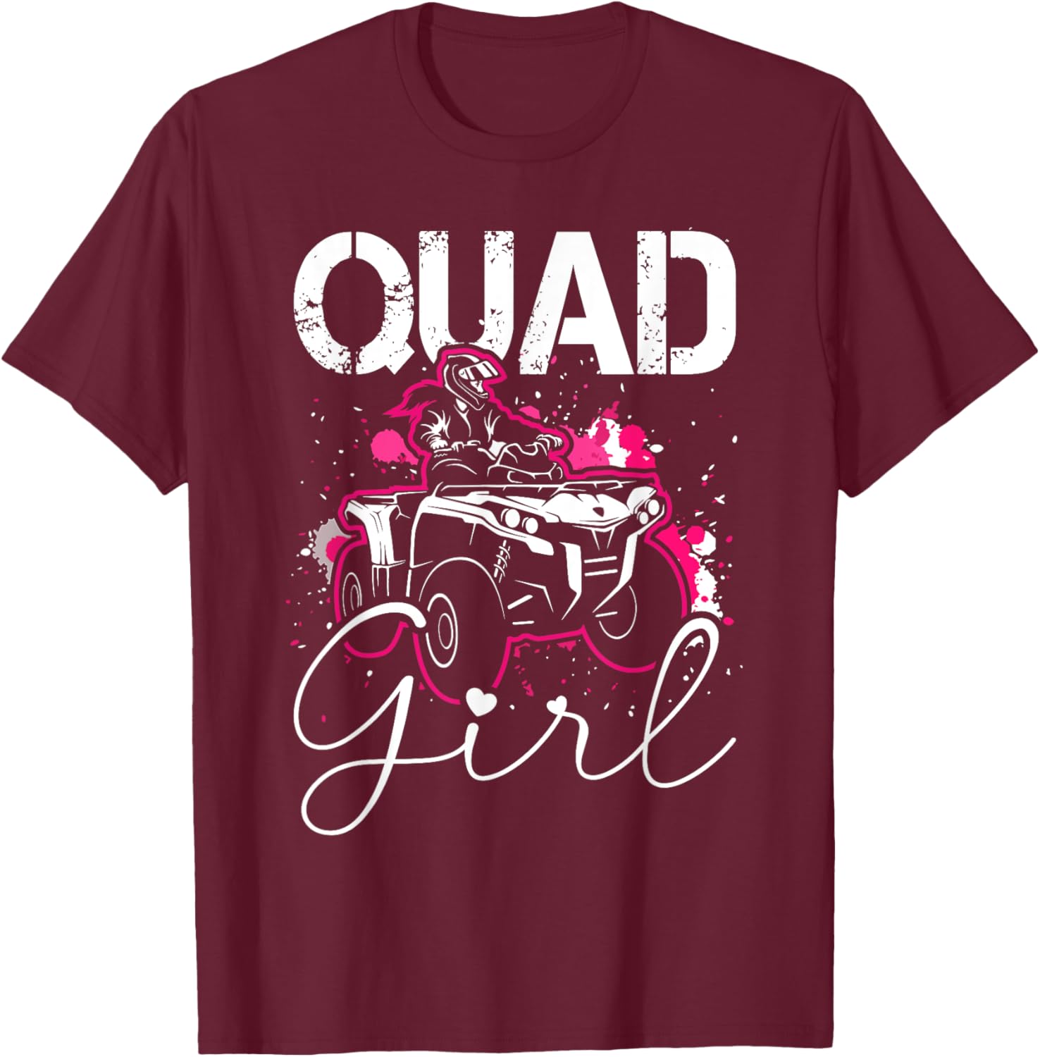 Quad Girl Funny Quad Riding Four Wheeler Atv for Girls Woman T-Shirt - T-Shirt | Maroon