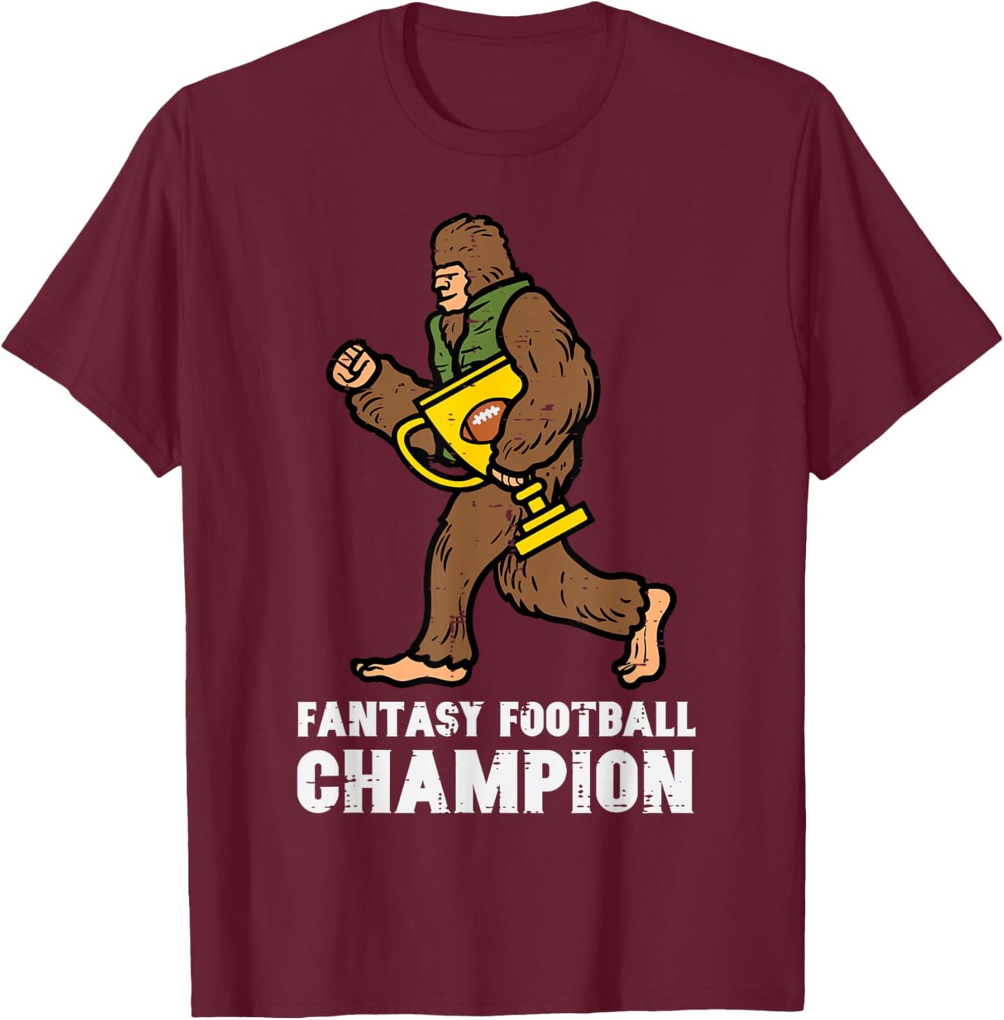 Fantasy Football Champion Sasquatch Bigfoot Men Women Kids T-Shirt - T-Shirt | Maroon