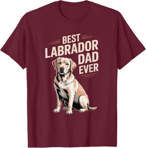 Best Labrador Dad Ever Gift Dog Funny Daddy T-Shirt - T-Shirt | Maroon