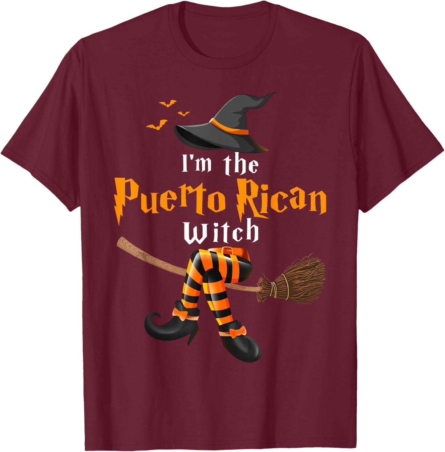 I'm The Puerto Rican Witch Halloween Costume Witches T-Shirt - T-Shirt | Maroon