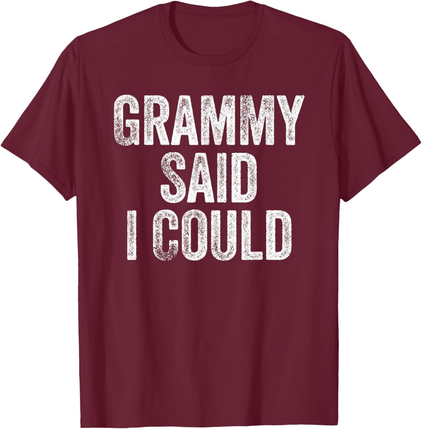 Funny Grandchild Grandson Granddaughter T-Shirt - T-Shirt | Maroon