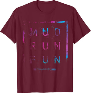 Mud Run Fun SQUAD Mudder PINK BLUE Trail Running Mudding T-Shirt - T-Shirt | Maroon