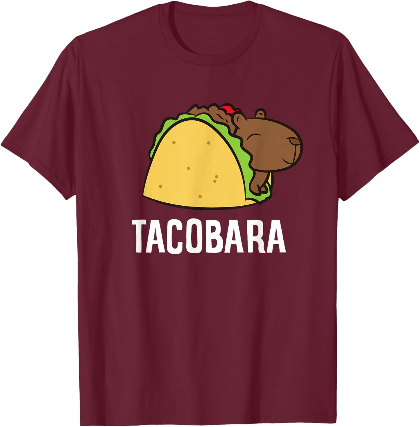 Tacobara Funny Capybara Tacos T-Shirt - T-Shirt | Maroon