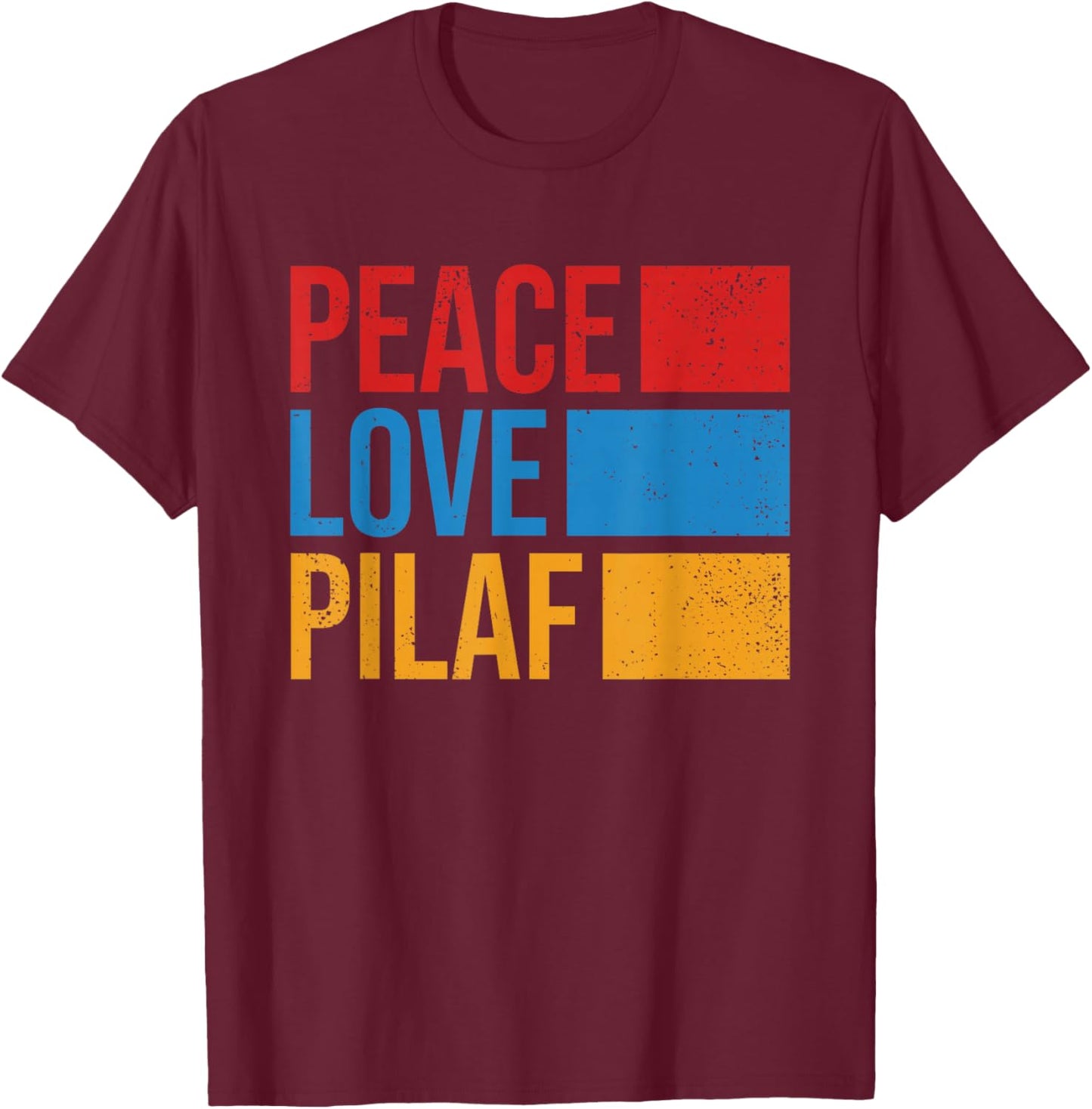 Peace Love Pilaf Armenian Flag Funny Retro Vintage Armenia T-Shirt - T-Shirt | Maroon