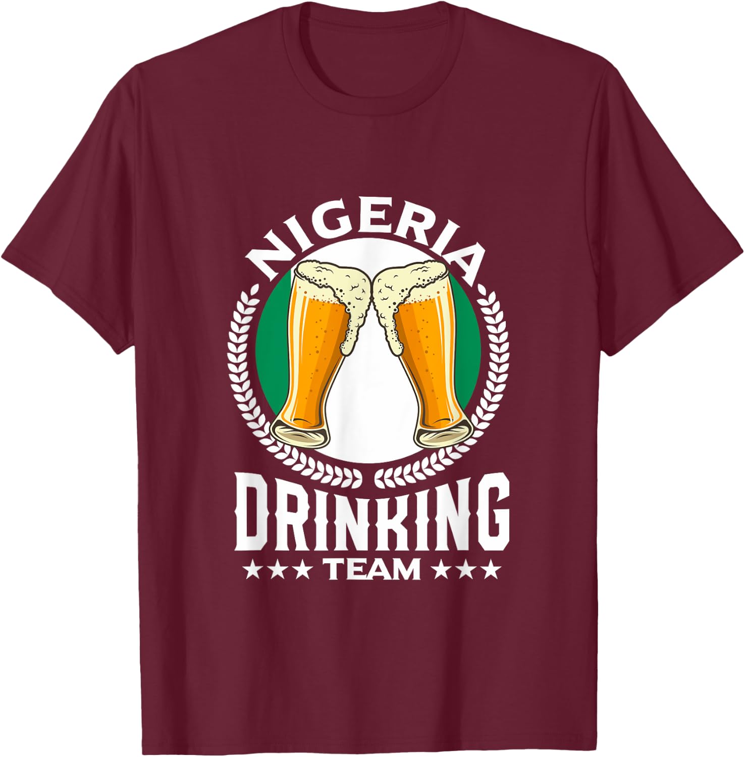 Nigeria Drinking Team T-Shirt - T-Shirt | Maroon