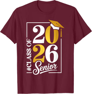 Senior Class Of 2026 Last Day Of School Graduation 2026 T-Shirt - T-Shirt | Maroon