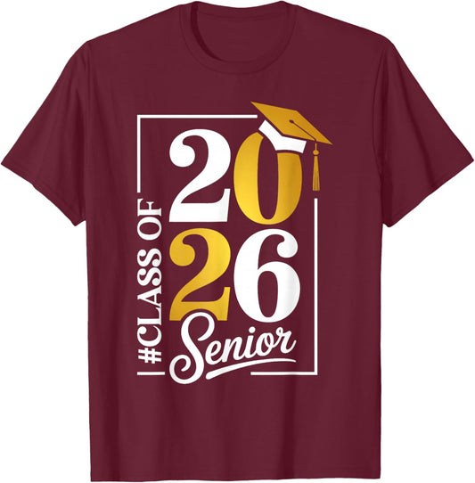 Senior Class Of 2026 Last Day Of School Graduation 2026 T-Shirt - T-Shirt | Maroon