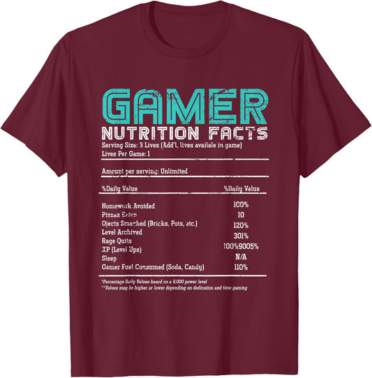 Video Gaming Funny Gamer Nutrition Facts Gift Gamer T-Shirt - T-Shirt | Maroon