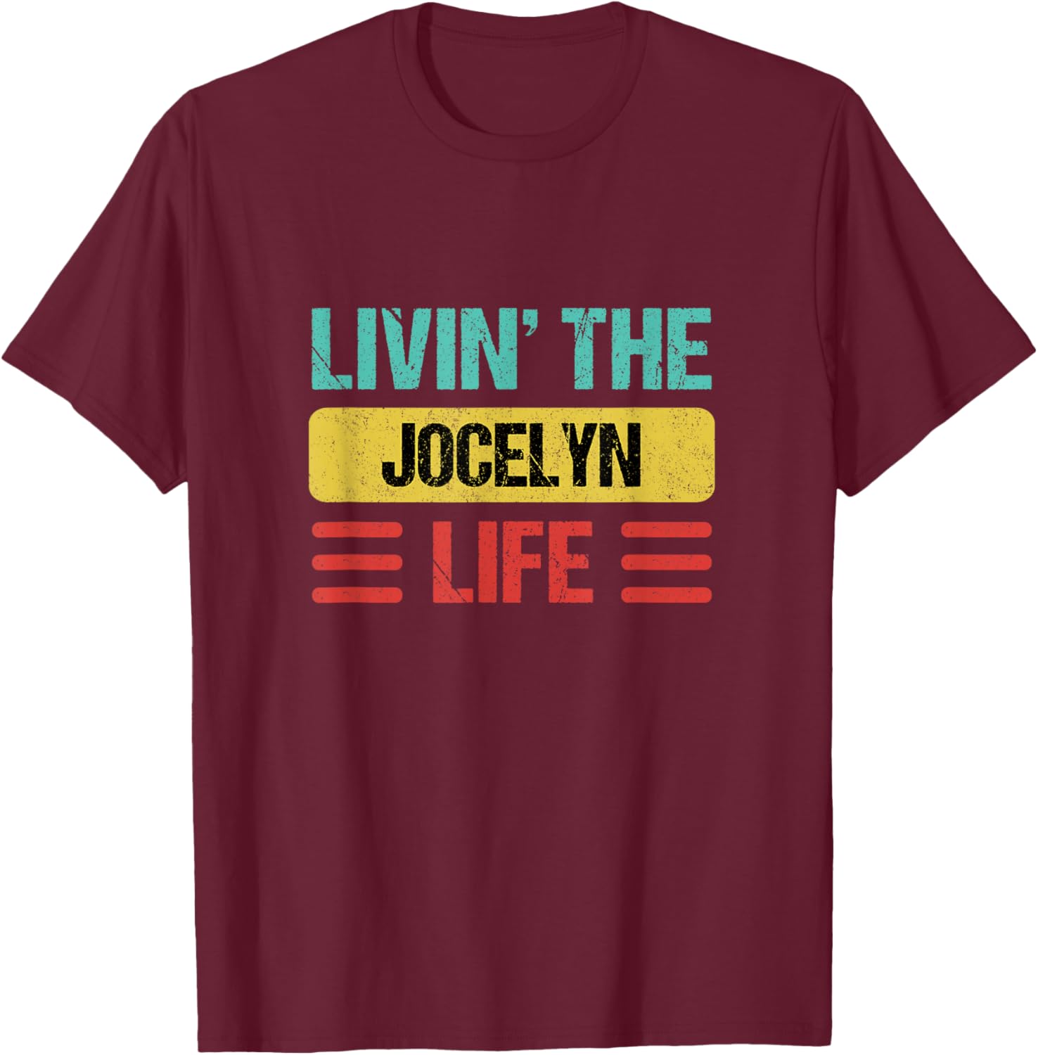 Jocelyn Name T-Shirt - T-Shirt | Maroon
