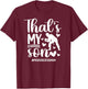 That's My Son Jiu-Jitsu Mom Jiu-Jitsu Fighter Mama BJJ Mom T-Shirt - T-Shirt | Maroon