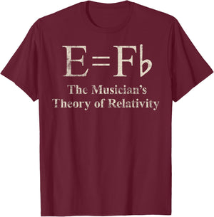 Vintage E equals Fb The Musician's Theory of Relativity T-Shirt - T-Shirt | Maroon