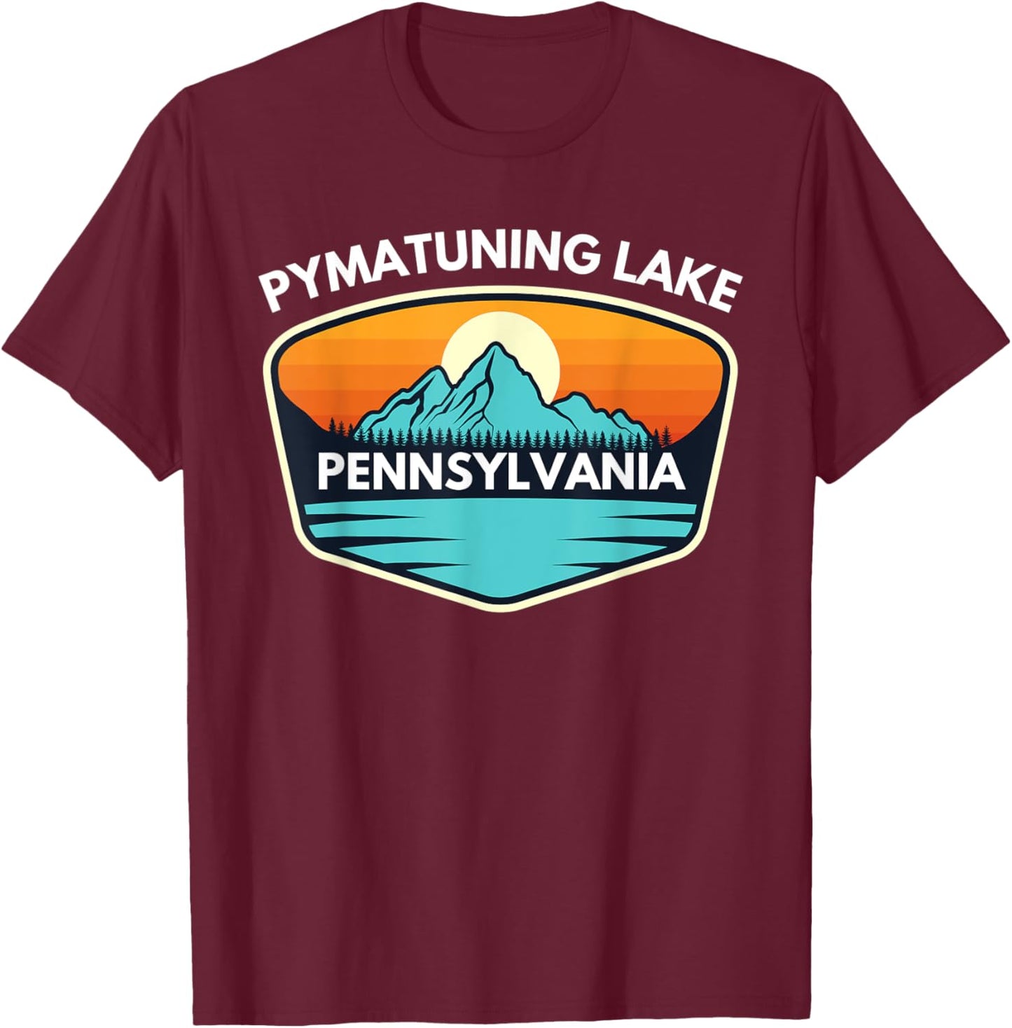 Pymatuning Lake Pennsylvania Trip Summer Fishing Camping Men Women Kids T-Shirt - T-Shirt | Maroon