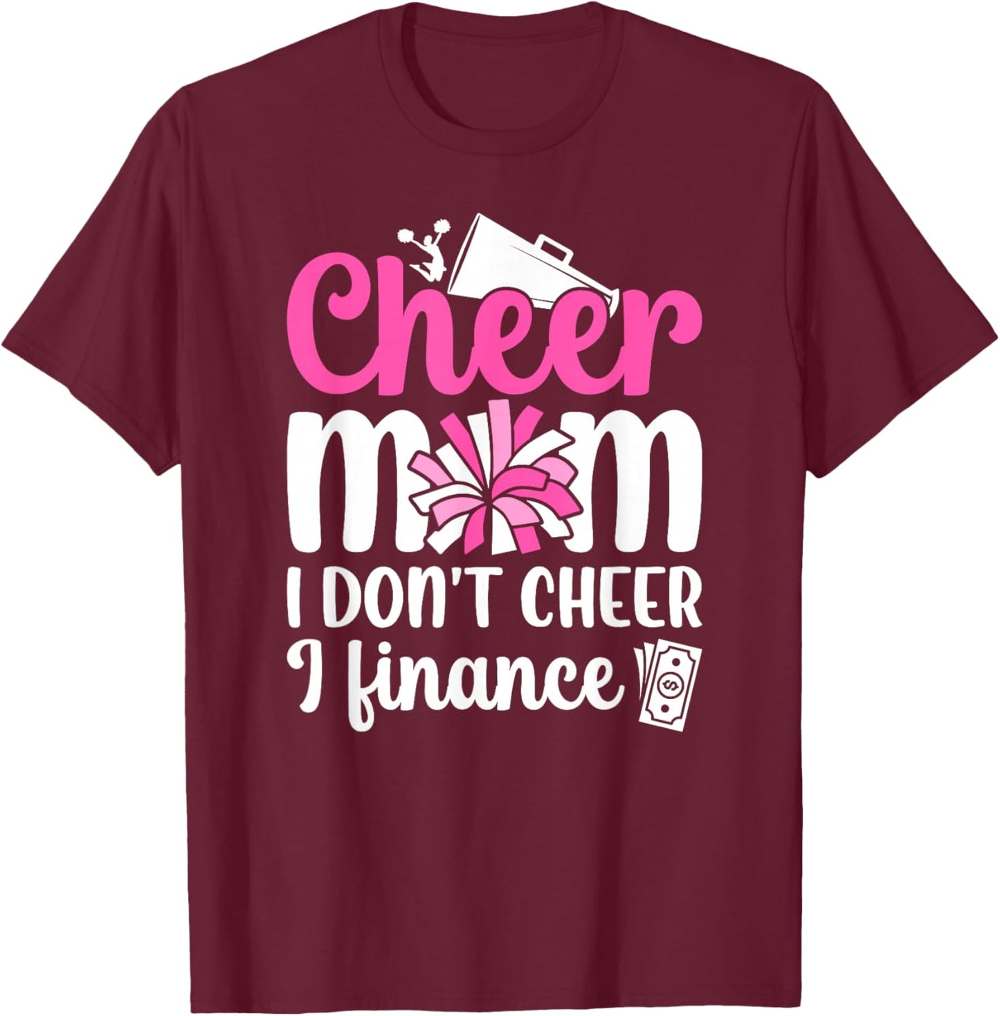 Cheer Mom Funny Mom Of A Cheerleader Mama Cheerleading Mom T-Shirt - T-Shirt | Maroon