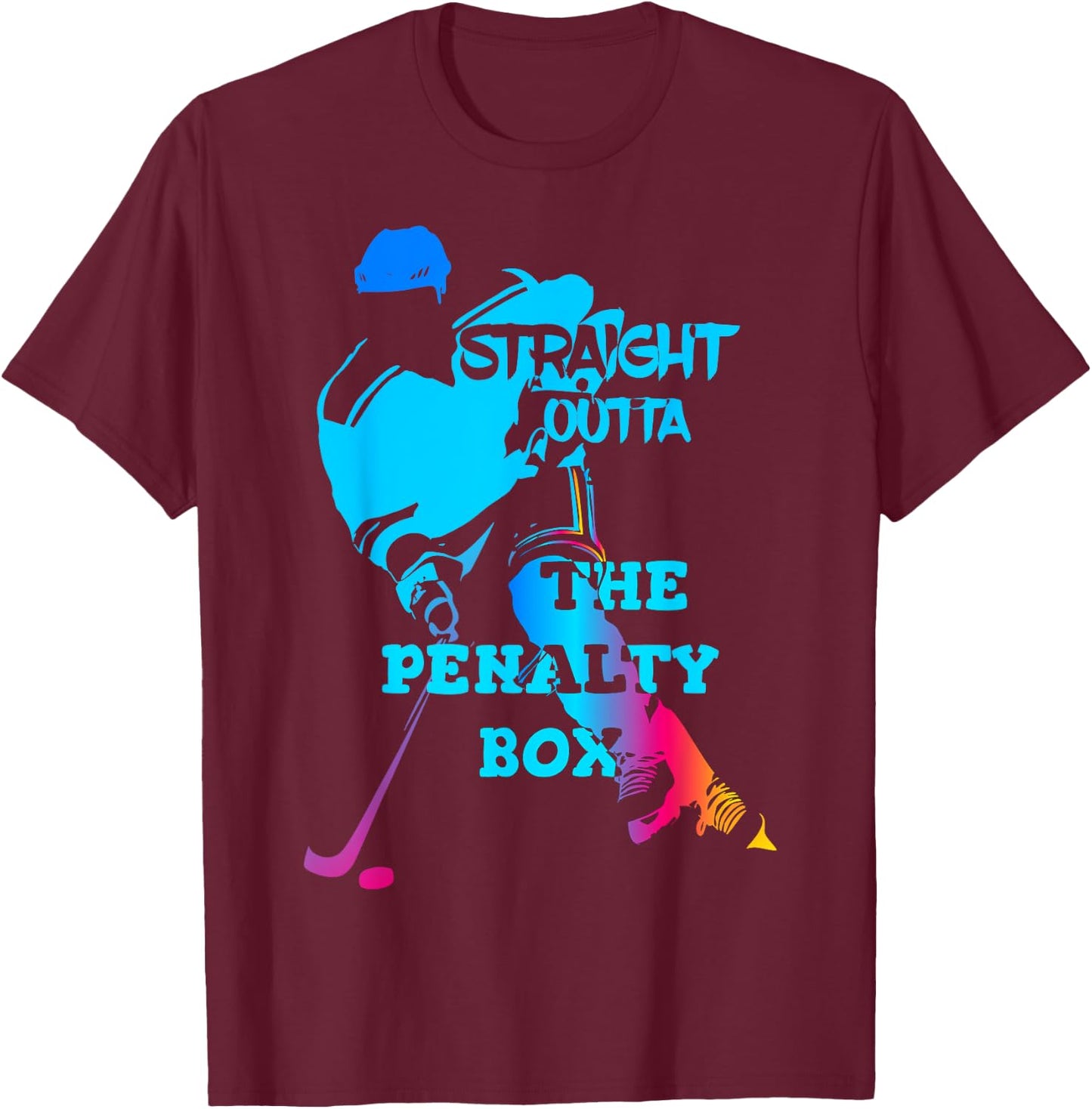 Straight Outta The Penalty Box Funny Ice Hockey Gift T-Shirt - T-Shirt | Maroon