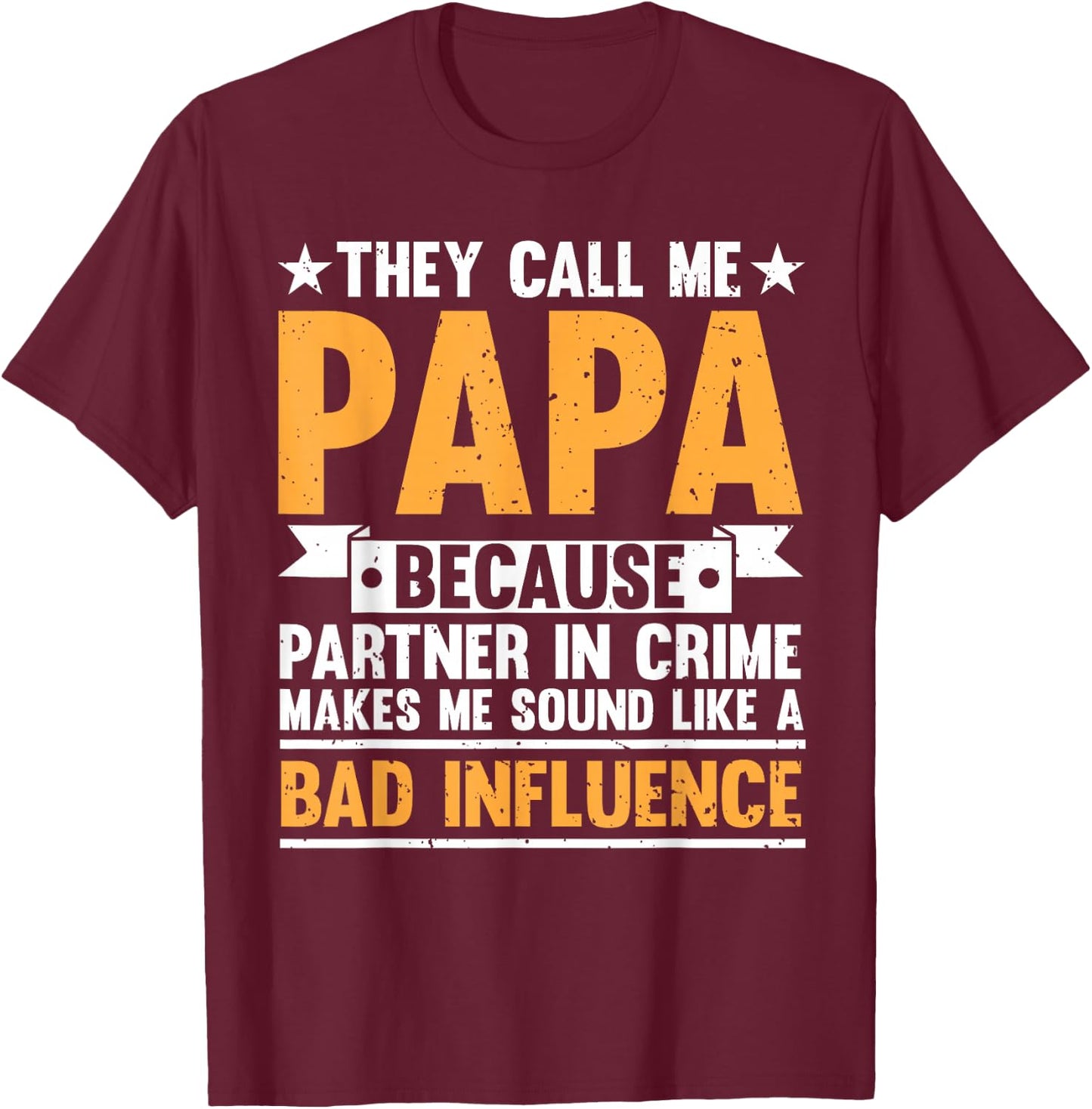 Funny Papa Design For Grandpa Papi Papaw From Grandkids Papa T-Shirt - T-Shirt | Maroon
