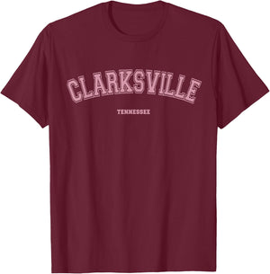 Pink Clarksville Tennessee TN Varsity Style on Clarksville T-Shirt - T-Shirt | Maroon