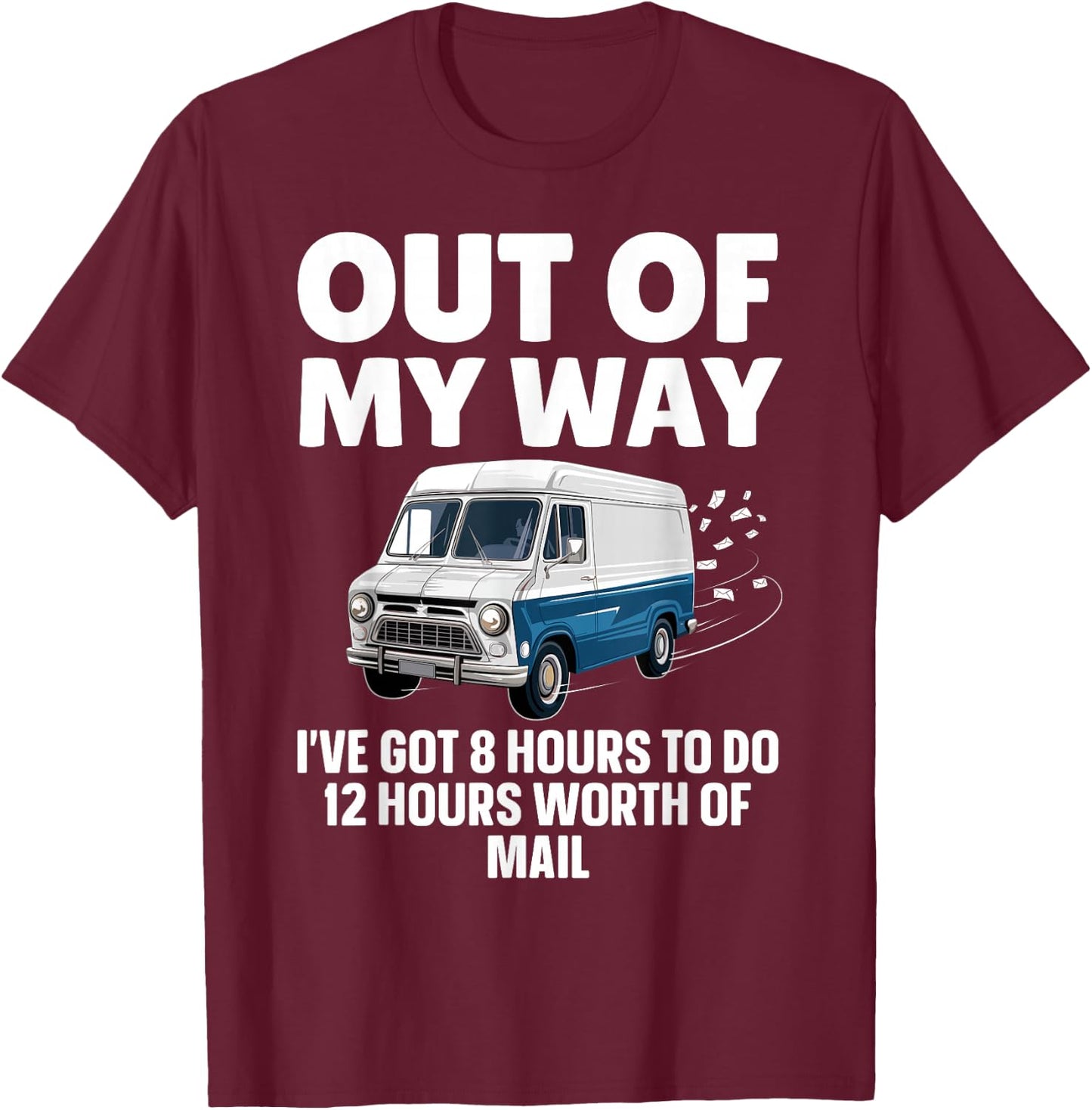Funny Mailman Art Women Mail Carrier Postal Worker T-Shirt - T-Shirt | Maroon