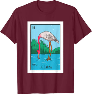 La Garza Lottery Card Gift Heron Card Mexican Lottery T-Shirt - T-Shirt | Maroon