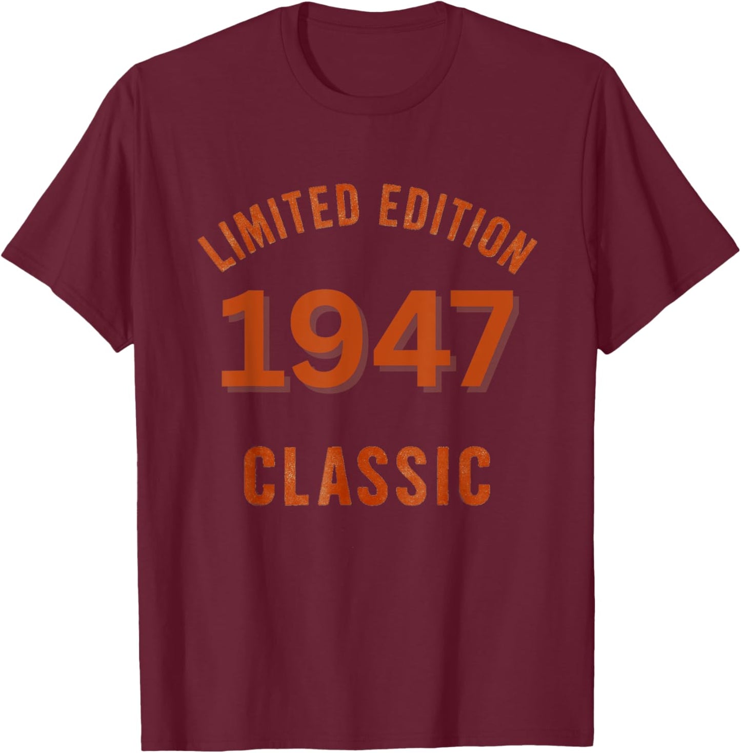 Limited Edition, 1947 Classic. T-Shirt - T-Shirt | Maroon