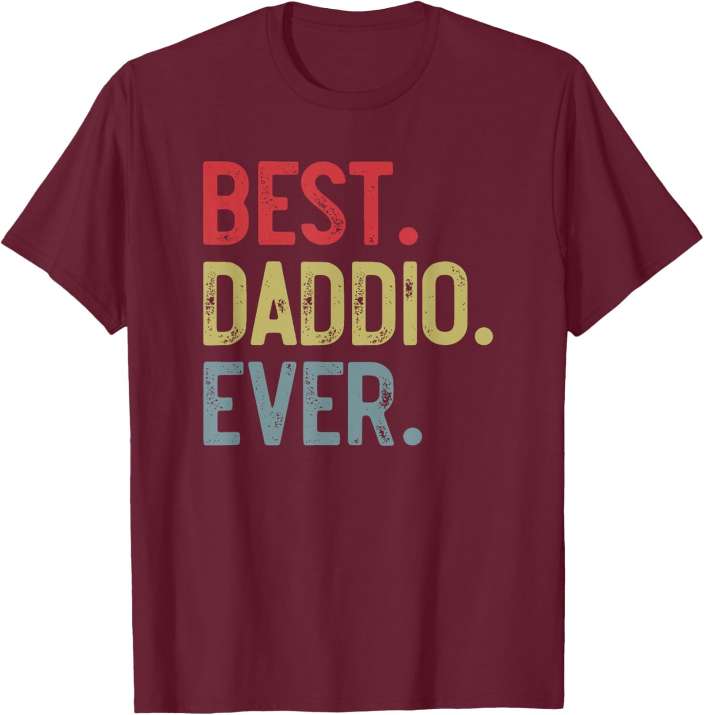 Best Daddio Ever Vintage Father's Day for Grandpa T-Shirt - T-Shirt | Maroon