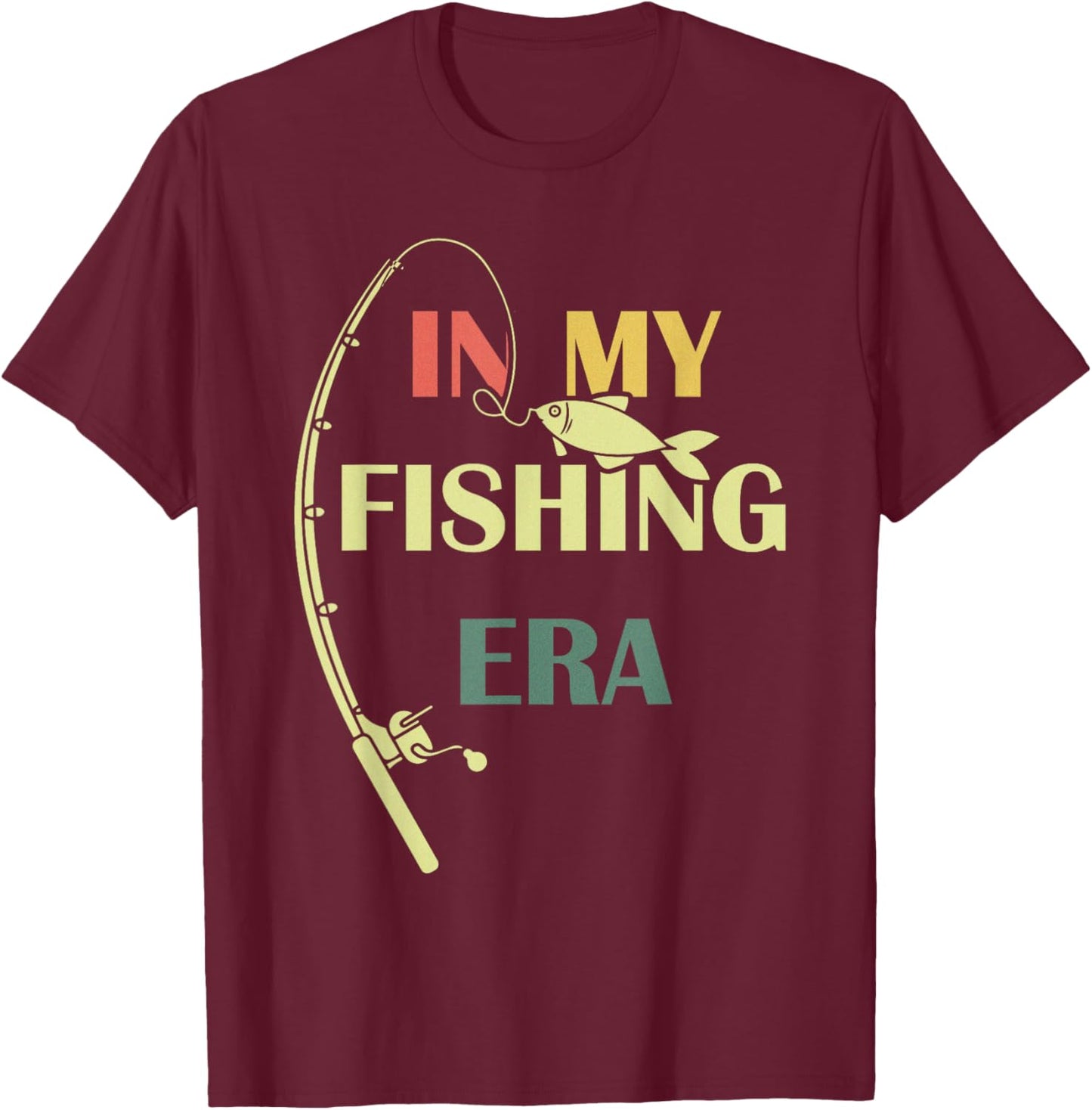 In My Fishing Era Fisherman Fishing Lover Bass Fish Funny T-Shirt - T-Shirt | Maroon