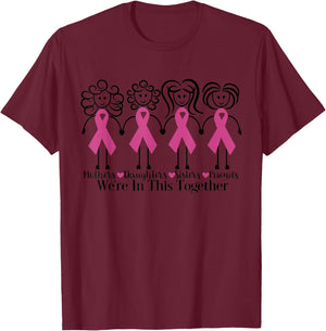We Are In Together Family Friends Breast Cancer Awareness T-Shirt - T-Shirt | Maroon