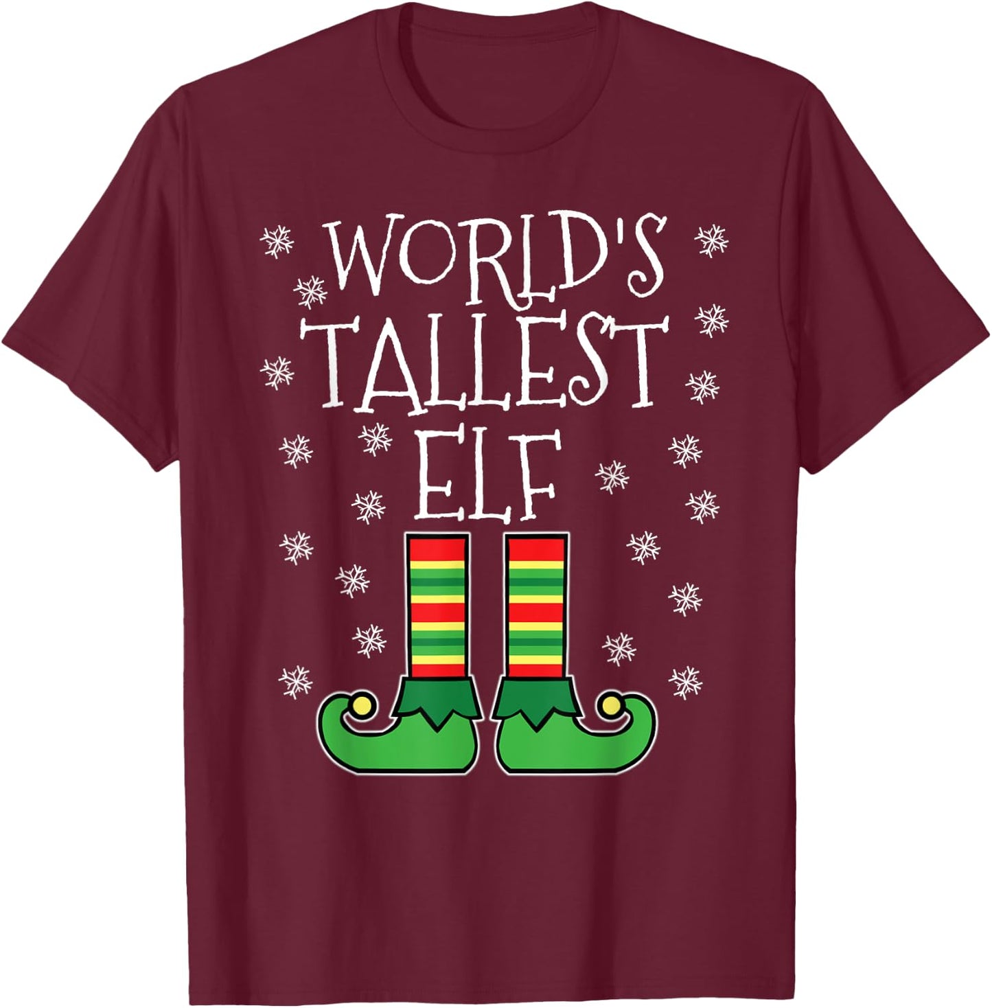 World's Tallest Elf Matching Family Group Christmas Couples T-Shirt - T-Shirt | Maroon
