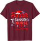 Santa's Favorite Nurse Christmas Short Sleeve T-Shirt - T-Shirt | Maroon
