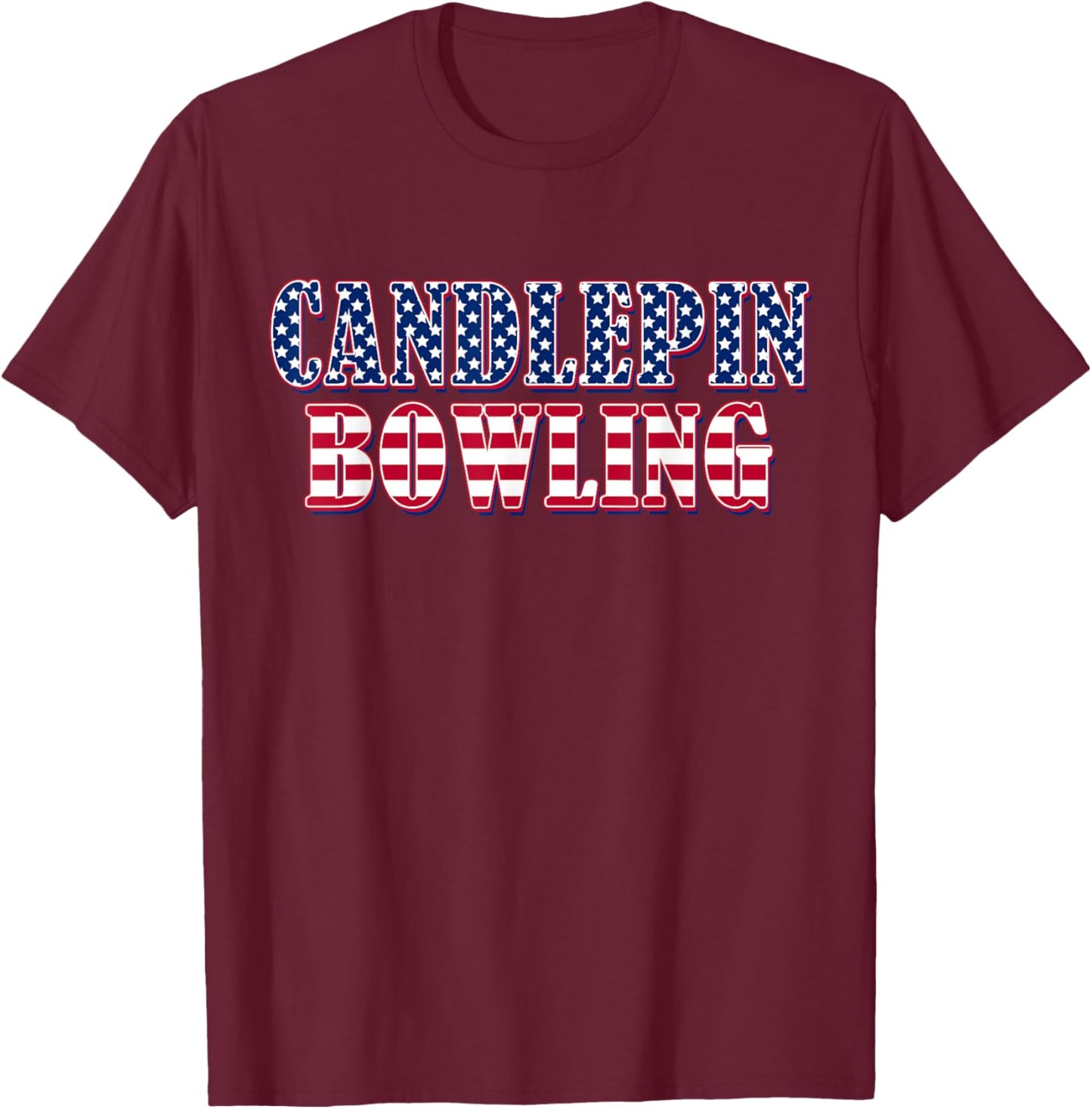 Candlepin Bowling American Flag - Candlepin Bowling T-Shirt - T-Shirt | Maroon