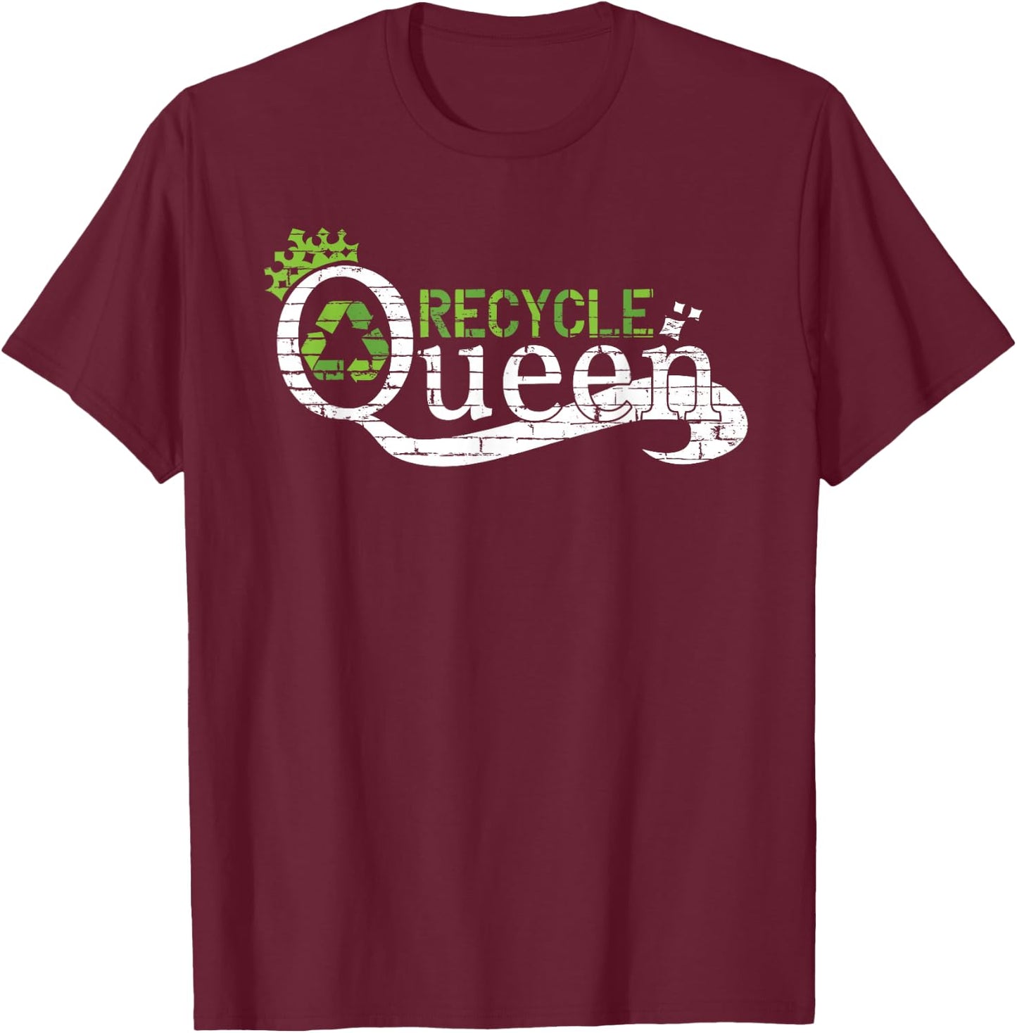 Recycle Queen T-Shirt - T-Shirt | Maroon