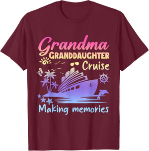 Grandma Granddaughter Memories Gift Cruise Vacation T-Shirt - T-Shirt | Maroon