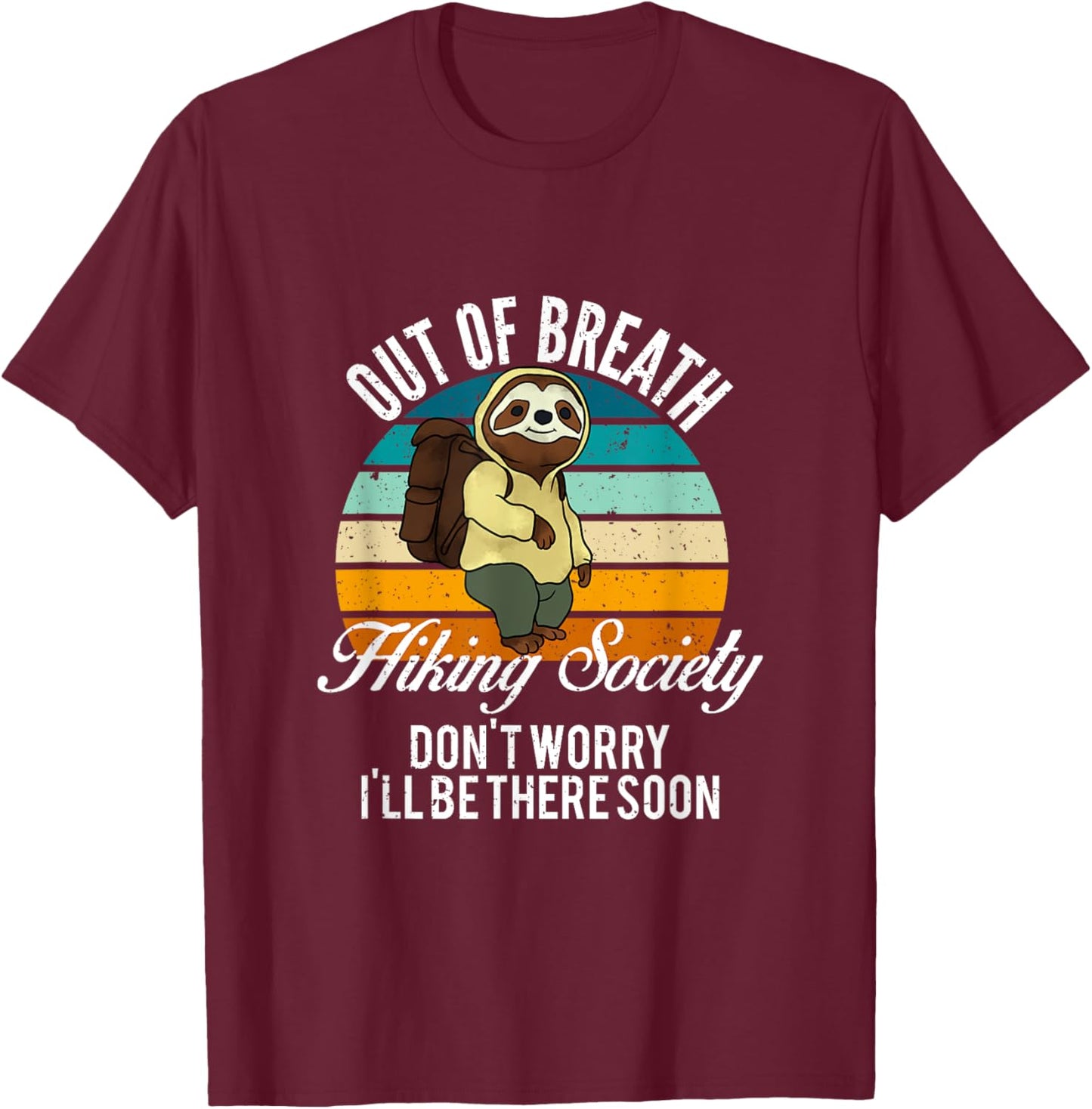 Out Of Breath Hiking Society T-Shirt - T-Shirt | Maroon
