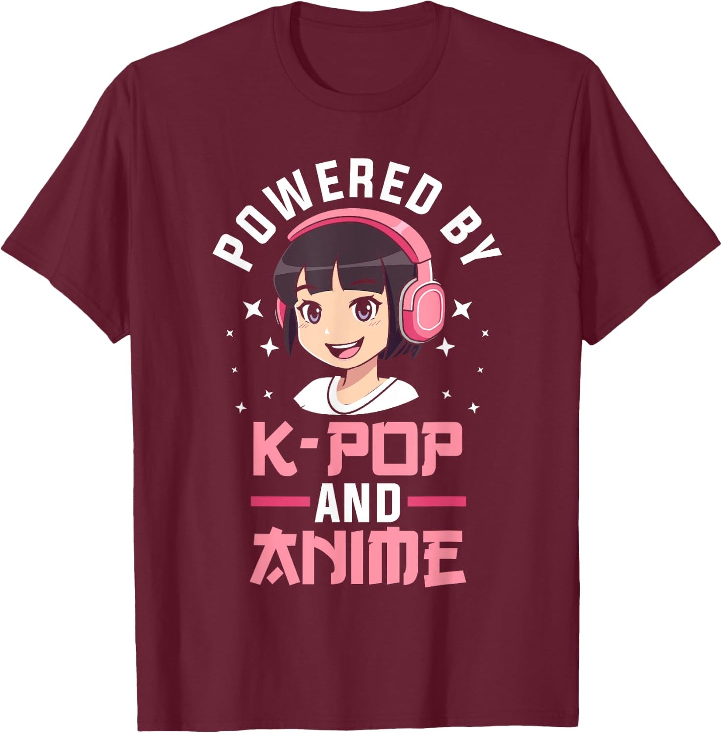 Powered by K-pop and Anime Kpop Merch Merchandise Gift T-Shirt - T-Shirt | Maroon