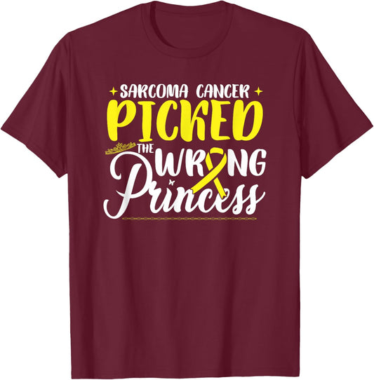 Sarcoma Picked The Wrong Princess | Sarcoma Cancer T-Shirt - T-Shirt | Maroon