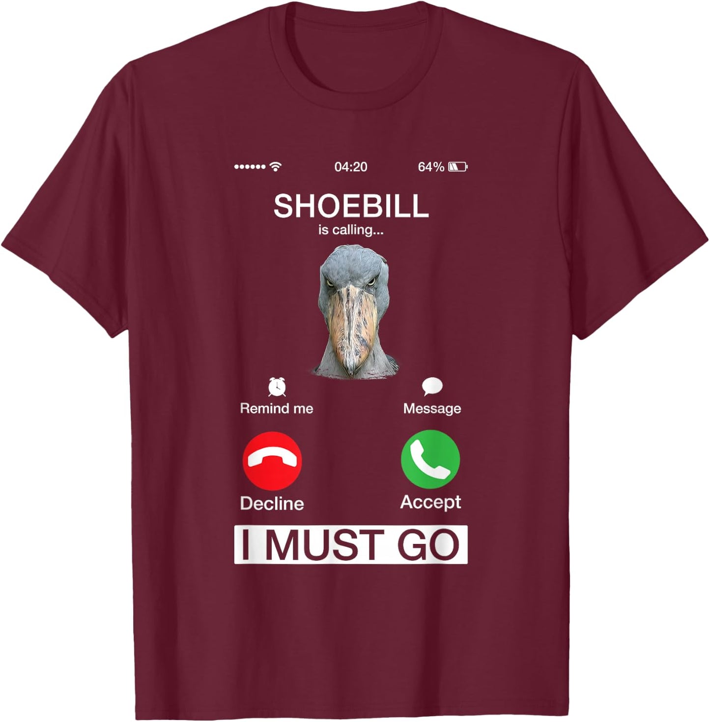 Shoebill Is Calling Large African Bird Wildlife Animal Lover T-Shirt - T-Shirt | Maroon