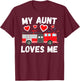 My Aunt Loves Me Cute Boys Kids Nephew Firetruck Gift T-Shirt - T-Shirt | Maroon