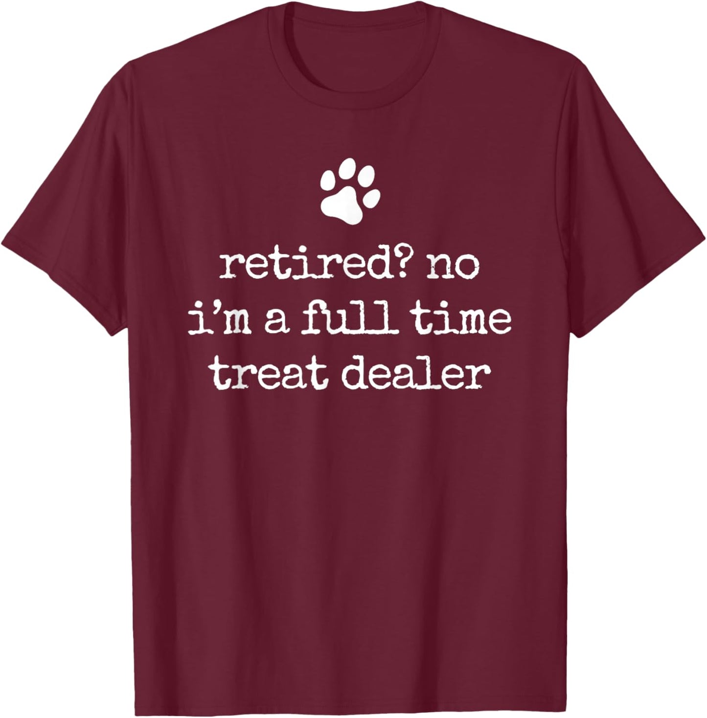 Retired Dog Lover Funny Vintage Retired Dog Dad Retirement T-Shirt - T-Shirt | Maroon