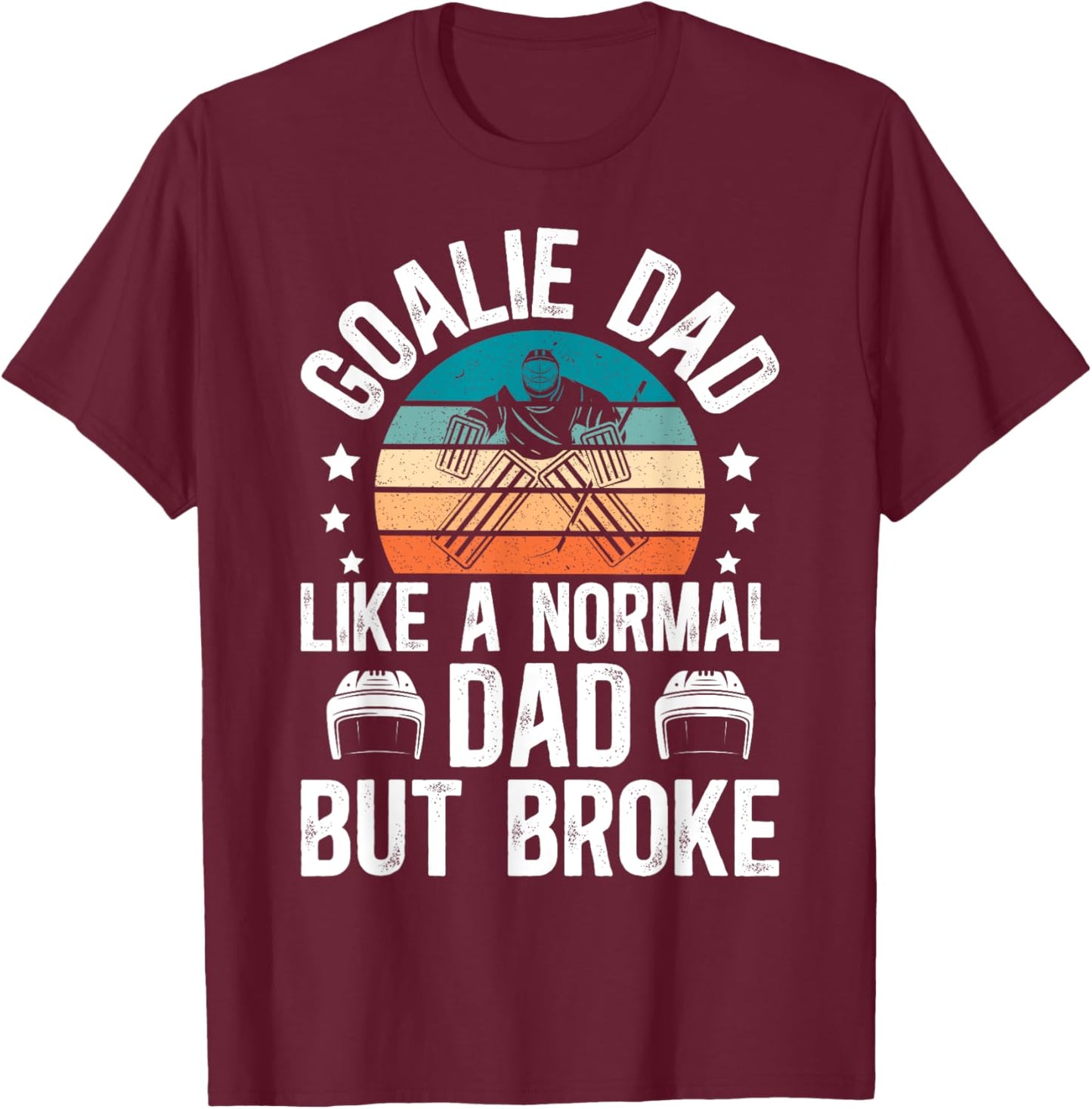 Funny Hockey Keeper Dad Of A Hockey Goalie Father - Black - Men's - Small - - - Father's Day T-Shirt - T-Shirt | Maroon