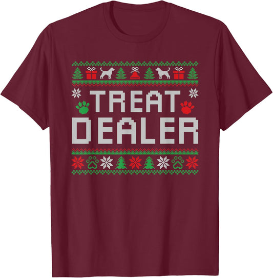 Treat Dealer Christmas Funny Humor Dog Owner Cool Dog Xmas T-Shirt - T-Shirt | Maroon