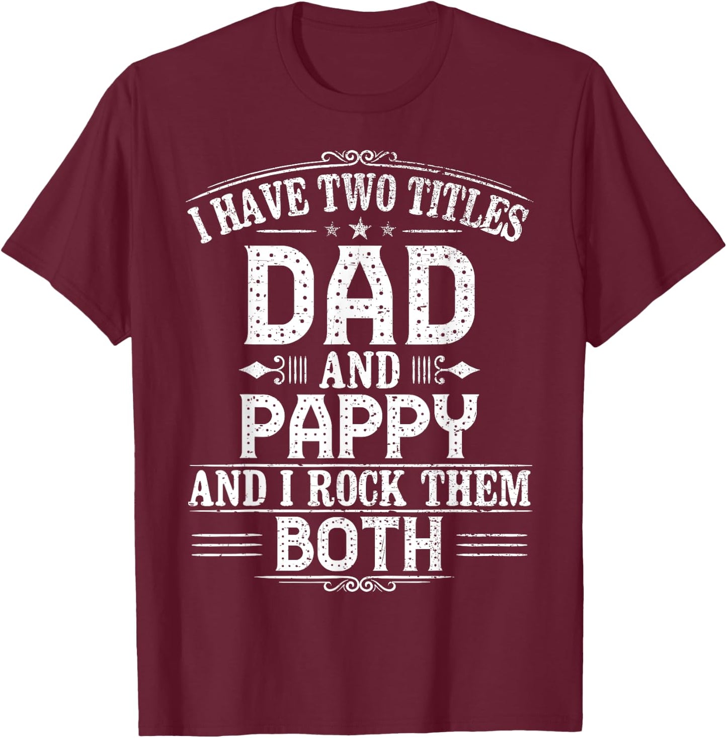 Dads Pappy - Gift First Time Pappy T-Shirt - T-Shirt | Maroon