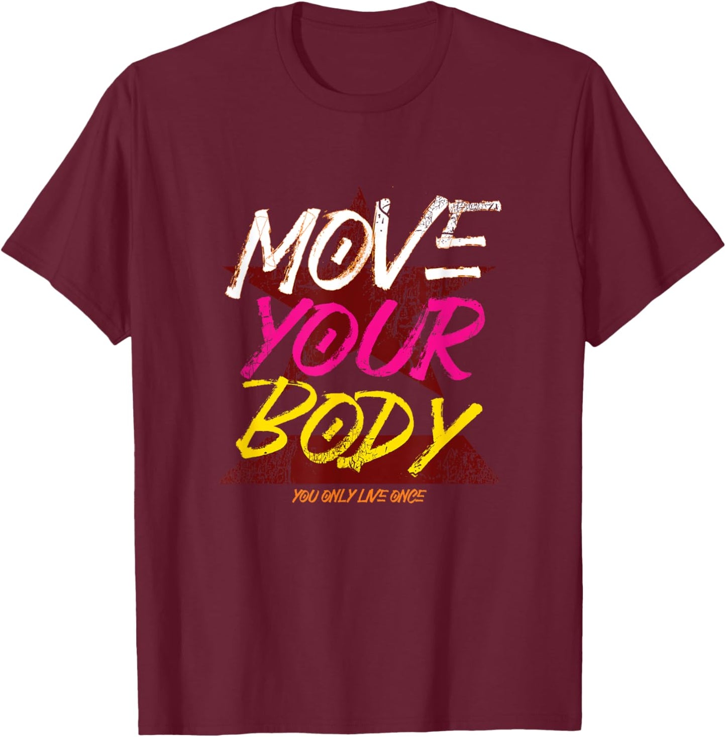 Retro Move Your Body Gift T-Shirt - T-Shirt | Maroon
