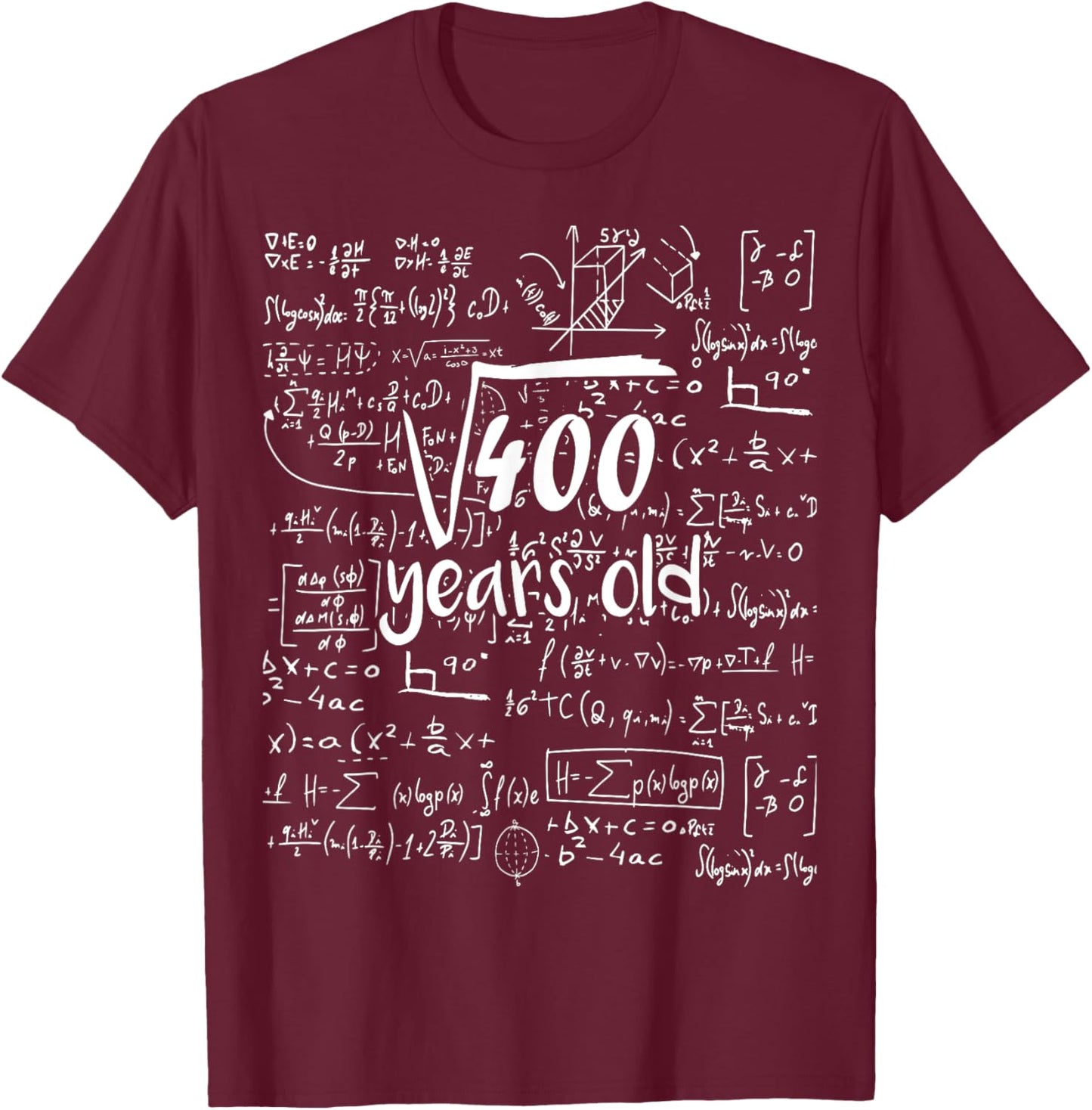 Square Root Of 400 - 20th Birthday 20 Years Old Math Bday T-Shirt - T-Shirt | Maroon