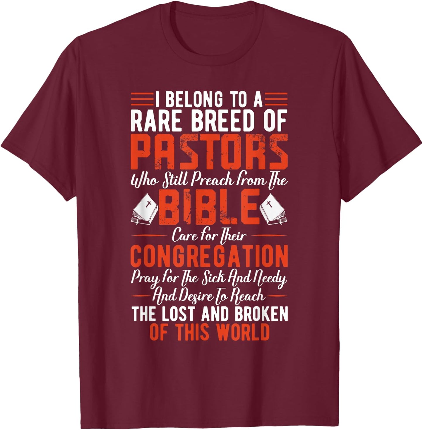 I Belong To A Rare Breed Of Pastors Minister Clergy Pastor T-Shirt - T-Shirt | Maroon