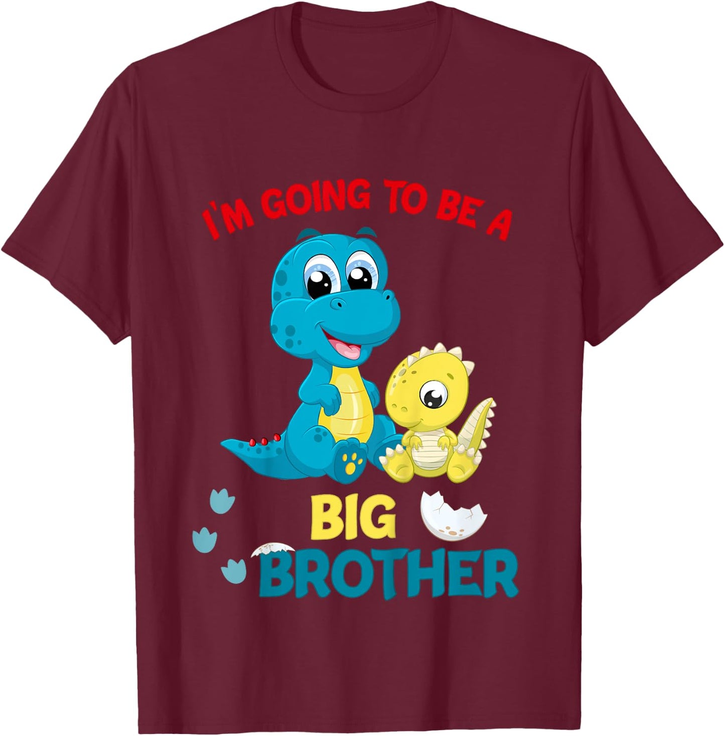 Kids I'm Going to be a Big Brother 2025 Announcing Pregnancy T-Shirt - T-Shirt | Maroon
